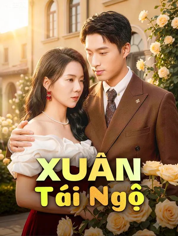 Xuân Tái Ngộ