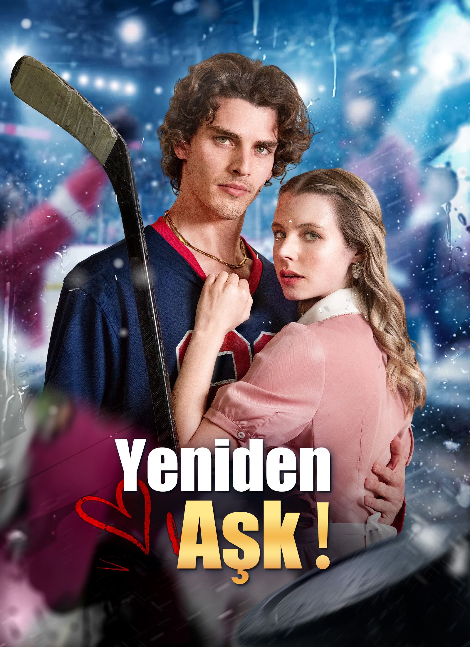 Poster Yeniden Aşk！