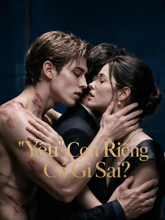 Yêu" Con Riêng Có Gì Sai?
