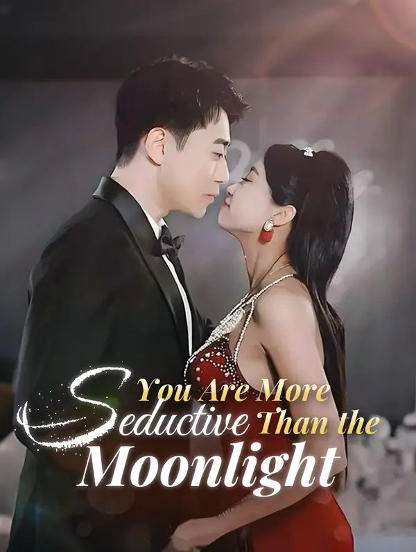 You Are More Seductive Than the Moonlight