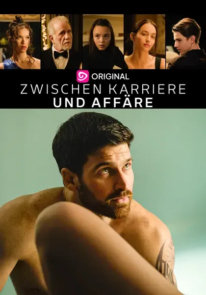 Zwischen Karriere und Affäre
